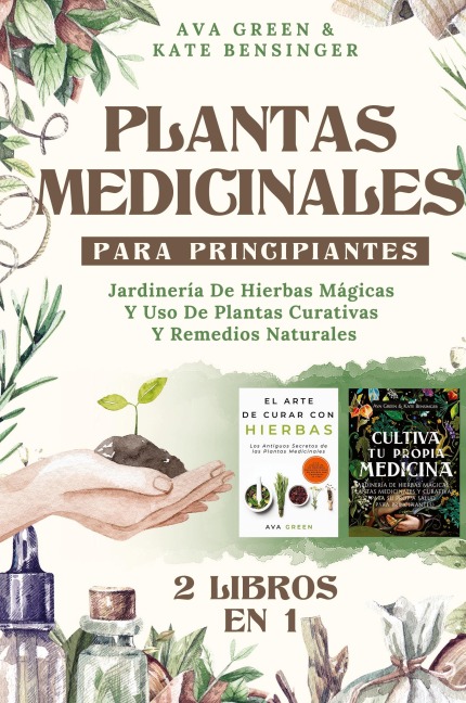 Plantas Medicinales Para Principiantes - Ava Green, Kate Bensinger