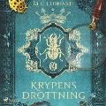 Cover-Bild zum Titel 'Krypens drottning' von 'M. G Leonard'