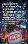 Cover-Bild zum Titel 'Unerklärliche Schmalband-Signale: Jagd nach extraterrestrischer Intelligenz' von 'Pero Hartmann'