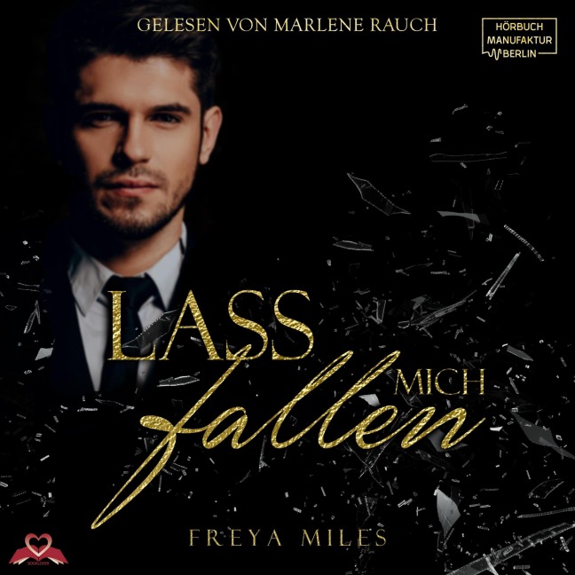 Lass mich fallen - Freya Miles