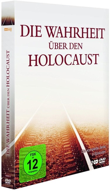 Die Wahrheit über den Holocaust - 