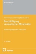 Cover-Bild zum Titel 'Beschäftigung ausländischer Mitarbeiter' von 'Petra Timmermann, Julia Uznanski, Sebastian Klaus, Gunther Mävers'
