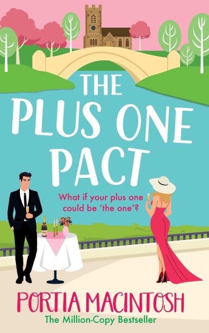 The Plus One Pact - Portia Macintosh