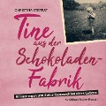 Cover-Bild zum Titel 'Tine aus der Schokoladenfabrik' von 'Christina Steppat, Sabine Thiering'