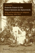 Cover-Bild zum Titel 'Deutsche Frauen in den Südsee-Kolonien des Kaiserreichs' von 'Livia Loosen'