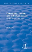 Cover-Bild zum Titel 'Routledge Revivals: Community, Gender, and Individual Identity (1988)' von 'David Aers'