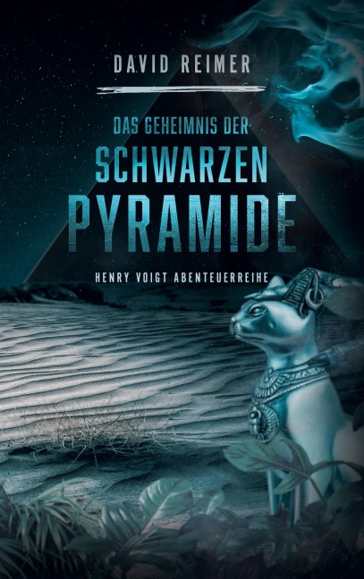 Das Geheimnis der schwarzen Pyramide - David Reimer