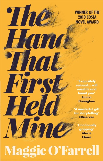 The Hand That First Held Mine - Maggie O'Farrell