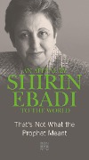 An Appeal by Shirin Ebadi to the world - Shirin Ebadi