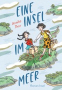 Cover-Bild zum Titel 'Eine Insel im Meer' von 'Annika Thor'