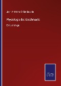 Cover-Bild zum Titel 'Physiologie des Geschmacks' von 'Jean Anthelme Brillat-Savarin'
