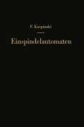 Cover-Bild zum Titel 'Einspindelautomaten' von 'F. Karpinski'