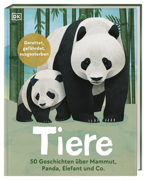 Tiere: 50 Geschichten über Mammut, Panda, Elefant und Co. - Jason Bittel