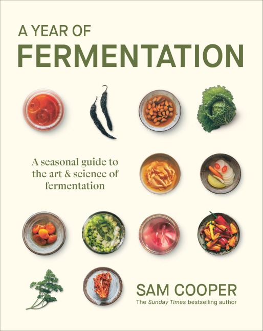 A Year of Fermentation - Sam Cooper