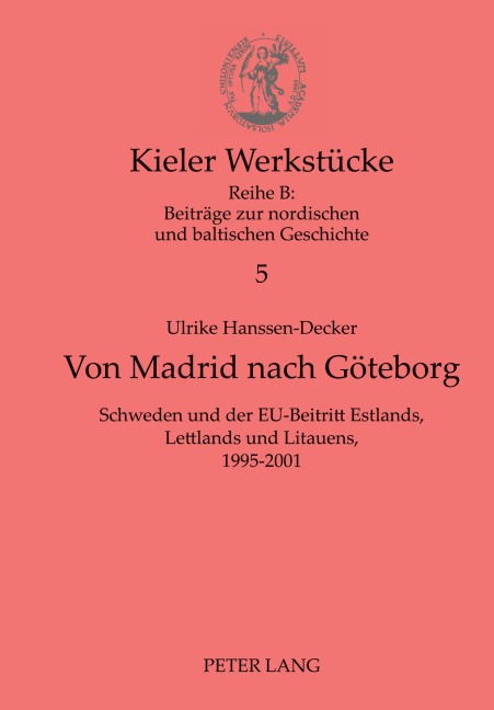 Von Madrid nach Göteborg - Ulrike Hanssen-Decker