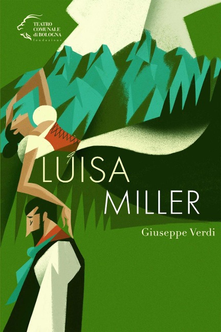 Giuseppe Verdi. Luisa Miller - 