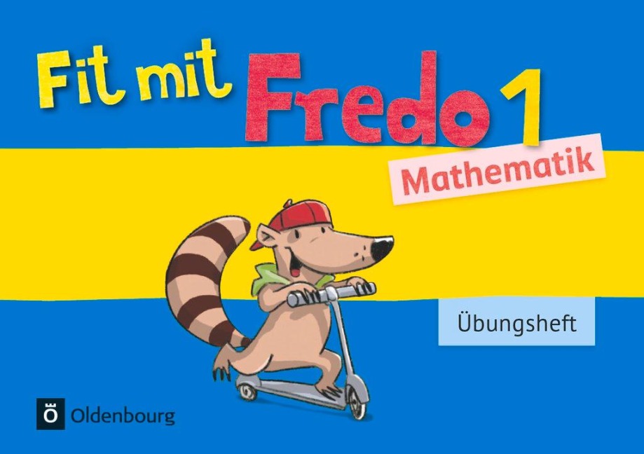 Fredo Mathematik Ausgabe A 1. Schuljahr. Übungsheft - Nicole Franzen-Stephan, Anne Strothmann