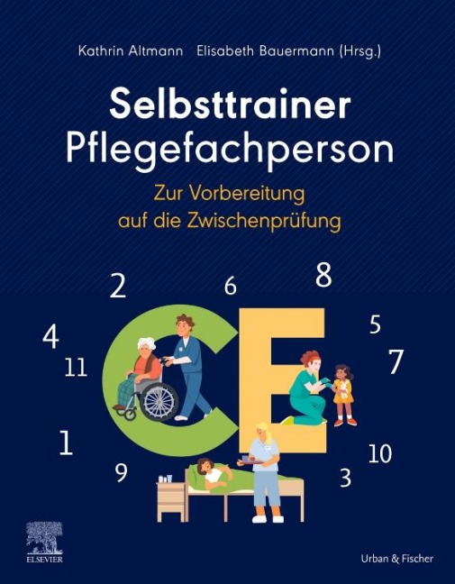 Selbsttrainer Pflegefachperson zur Vorbereitung auf die Zwischenprüfung - 