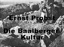 Cover-Bild zum Titel 'Die Baalberger Kultur' von 'Ernst Probst'