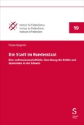 Cover-Bild zum Titel 'Die Stadt im Bundesstaat' von 'Florian Bergamin'