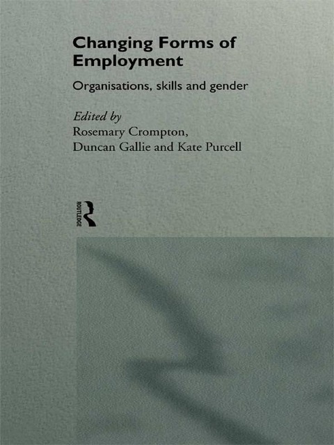 Changing Forms of Employment - 