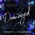 Cover-Bild zum Titel 'Damaged' von 'Penny L. Chapman'