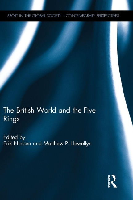 The British World and the Five Rings - 