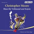 Cover-Bild zum Titel 'Blues für Vollmond und Kojote' von 'Christopher Moore'