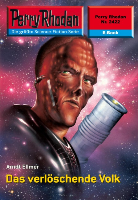 Perry Rhodan 2422: Das verlöschende Volk - Arndt Ellmer