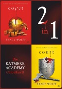 Cover-Bild zum Titel 'Die Katmere Academy Chroniken II' von 'Tracy Wolff'