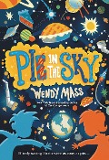 Cover-Bild zum Titel 'Pi in the Sky' von 'Wendy Mass'