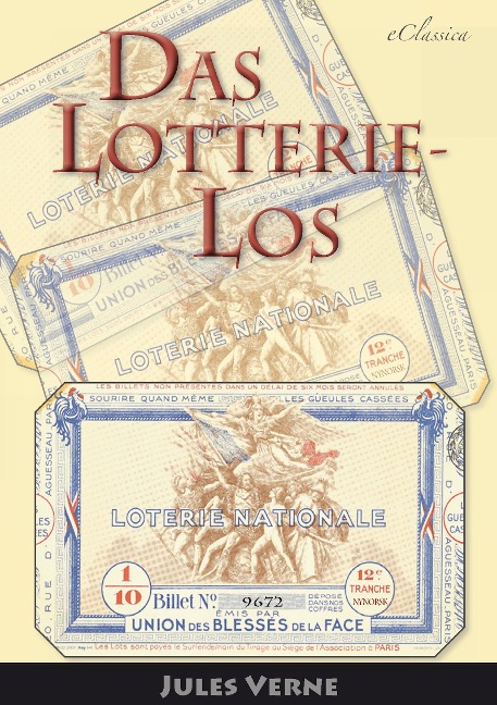 Jules Verne: Das Lotterie-Los (Neuerscheinung 2019) - eClassica (Hrsg., Jules Verne