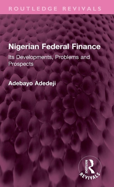 Nigerian Federal Finance - Adebayo Adedeji