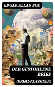 Cover-Bild zum Titel 'Der gestohlene Brief (Krimi-Klassiker)' von 'Edgar Allan Poe'