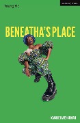 Cover-Bild zum Titel 'Beneatha's Place' von 'Kwame Kwei-Armah'