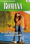 Cover-Bild zum Titel 'So weit das Land - so groß die Liebe' von 'Jessica Hart'