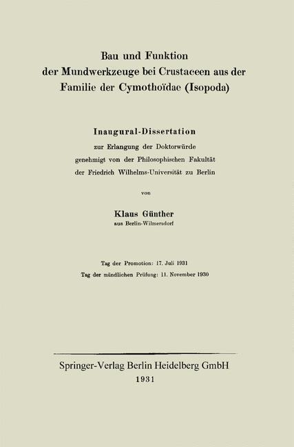 Bau und Funktion der Mundwerkzeuge bei Crustaceen aus der Familie der Cymothoïdae (Isopoda) - Klaus Günther