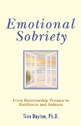 Cover-Bild zum Titel 'Emotional Sobriety' von 'Tian Dayton'