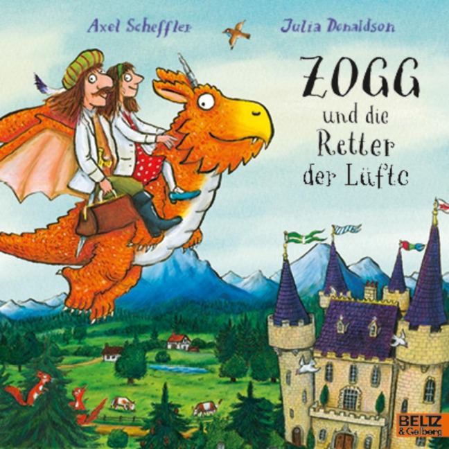 Zogg und die Retter der Lüfte - Axel Scheffler, Julia Donaldson