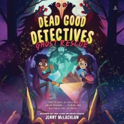 Cover-Bild zum Titel 'Dead Good Detectives: Ghost Rescue' von 'Jenny McLachlan'