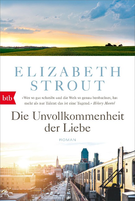 Die Unvollkommenheit der Liebe - Elizabeth Strout