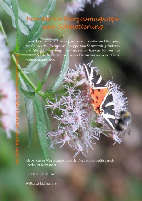 Von der Co-Narzissmuspuppe zum Schmetterling - Walburga Eichhammer