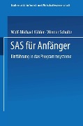 Cover-Bild zum Titel 'SAS für Anfänger' von 'Wolf-Michael Kähler'
