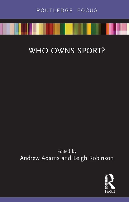 Who Owns Sport? - 