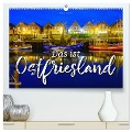 Das ist Ostfriesland (hochwertiger Premium Wandkalender 2025 DIN A2 quer), Kunstdruck in Hochglanz - Markus W. Lambrecht