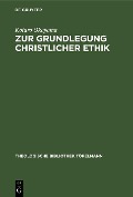 Cover-Bild zum Titel 'Zur Grundlegung christlicher Ethik' von 'Kotaro Okayama'