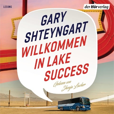 Willkommen in Lake Success - Gary Shteyngart