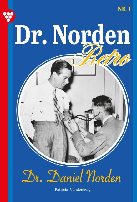 Dr. Daniel Norden - Patricia Vandenberg