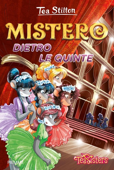 Mistero dietro le quinte - Tea Stilton