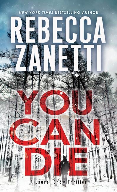 You Can Die - Rebecca Zanetti